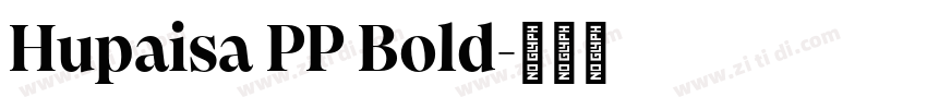 Hupaisa PP Bold字体转换